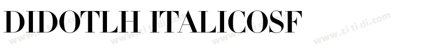 DidotLH ItalicOsF字体转换